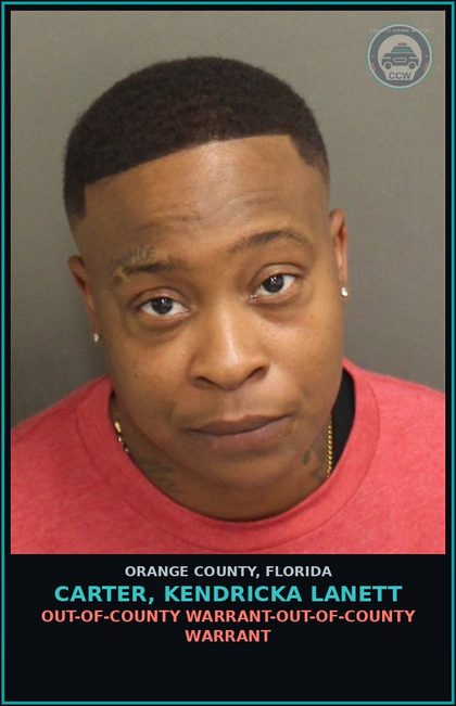 CCW arrest card for CARTER, KENDRICKA LANETT in Orange County: OUT-OF-COUNTY WARRANT-OUT-OF-COUNTY WARRANT