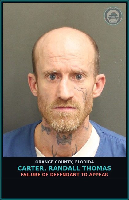 CCW arrest card for CARTER, RANDALL THOMAS in Orange County: FAILURE OF DEFENDANT TO APPEAR