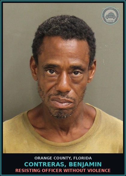 CCW arrest card for CONTRERAS, BENJAMIN in Orange County: RESISTING OFFICER WITHOUT VIOLENCE
