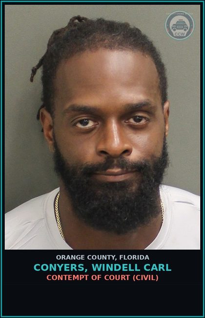 CCW arrest card for CONYERS, WINDELL CARL in Orange County: CONTEMPT OF COURT (CIVIL)