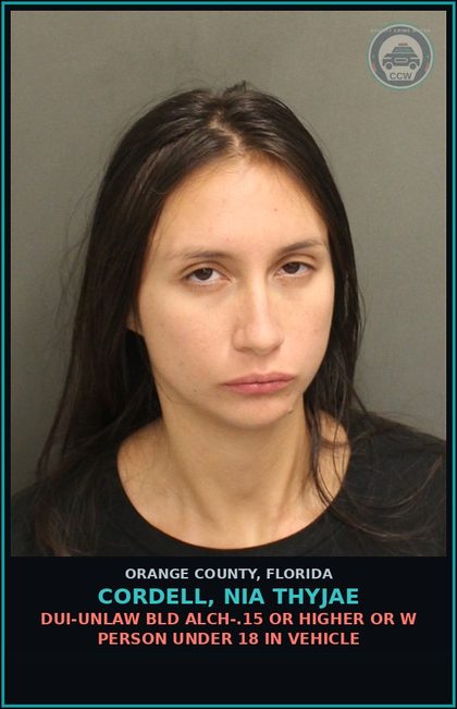 CCW arrest card for CORDELL, NIA THYJAE in Orange County: DUI-UNLAW BLD ALCH-.15 OR HIGHER OR W PERSON UNDER 18 IN VEHICLE