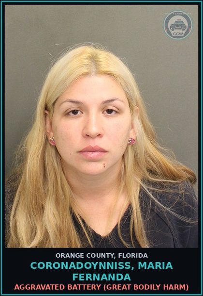 CCW arrest card for CORONADOYNNISS, MARIA FERNANDA in Orange County: AGGRAVATED BATTERY (GREAT BODILY HARM)