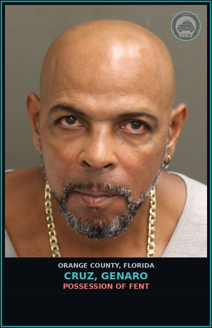 CCW arrest card for CRUZ, GENARO in Orange County: POSSESSION OF Fent