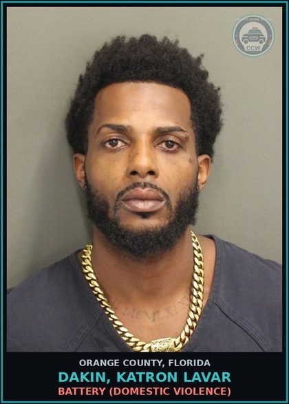 CCW arrest card for DAKIN, KATRON LAVAR in Orange County: VIOLATION OF PROBATION - OUT OF COUNTY