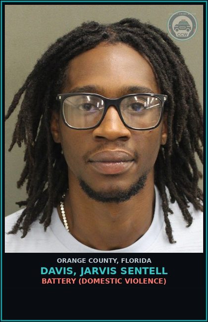 CCW arrest card for DAVIS, JARVIS SENTELL in Orange County: BATTERY (DOMESTIC VIOLENCE)