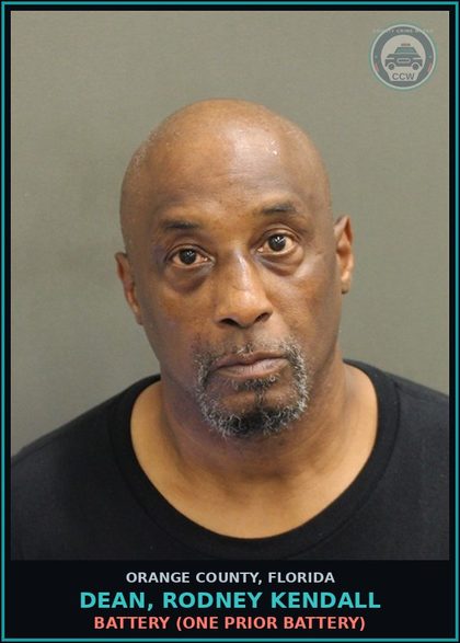 CCW arrest card for DEAN, RODNEY KENDALL in Orange County: BATTERY (ONE PRIOR BATTERY)