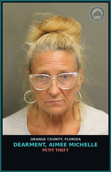 CCW arrest card for DEARMENT, AIMEE MICHELLE in Orange County: PETIT THEFT