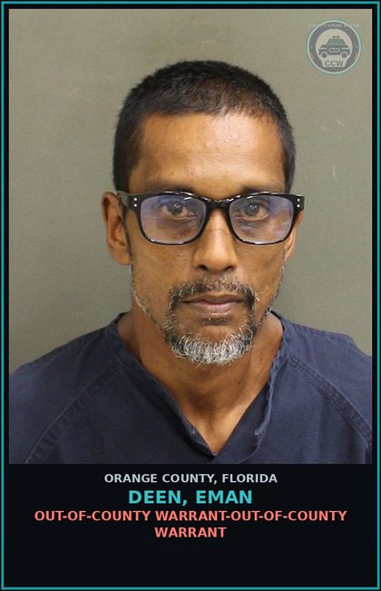 CCW arrest card for DEEN, EMAN in Orange County: OUT-OF-COUNTY WARRANT-OUT-OF-COUNTY WARRANT