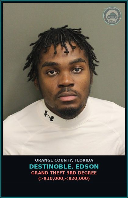 CCW arrest card for DESTINOBLE, EDSON in Orange County: GRAND THEFT 3RD DEGREE (>$10,000,<$20,000)