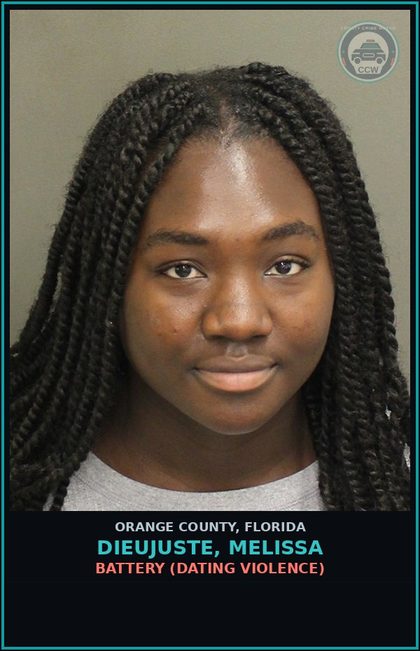 CCW arrest card for DIEUJUSTE, MELISSA in Orange County: BATTERY (DATING VIOLENCE)