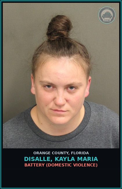 CCW arrest card for DISALLE, KAYLA MARIA in Orange County: BATTERY (DOMESTIC VIOLENCE)