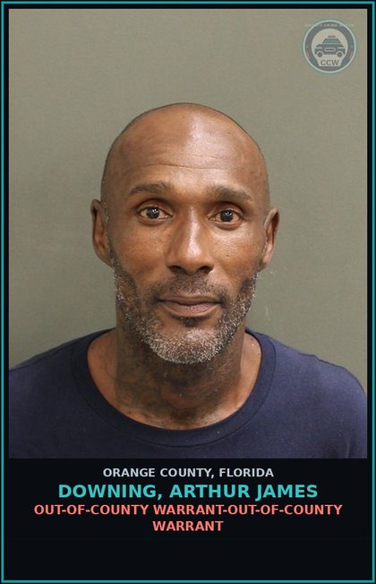 CCW arrest card for DOWNING, ARTHUR JAMES in Orange County: OUT-OF-COUNTY WARRANT-OUT-OF-COUNTY WARRANT