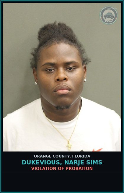 CCW arrest card for DUKEVIOUS, NARJE SIMS in Orange County: VIOLATION OF PROBATION