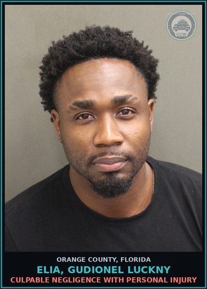 CCW arrest card for ELIA, GUDIONEL LUCKNY in Orange County: CULPABLE NEGLIGENCE WITH PERSONAL INJURY