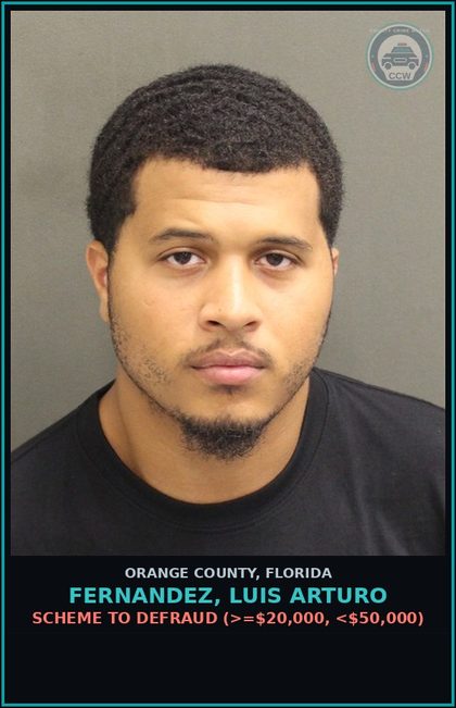 CCW arrest card for FERNANDEZ, LUIS ARTURO in Orange County: SCHEME TO DEFRAUD (>=$20,000, <$50,000)
