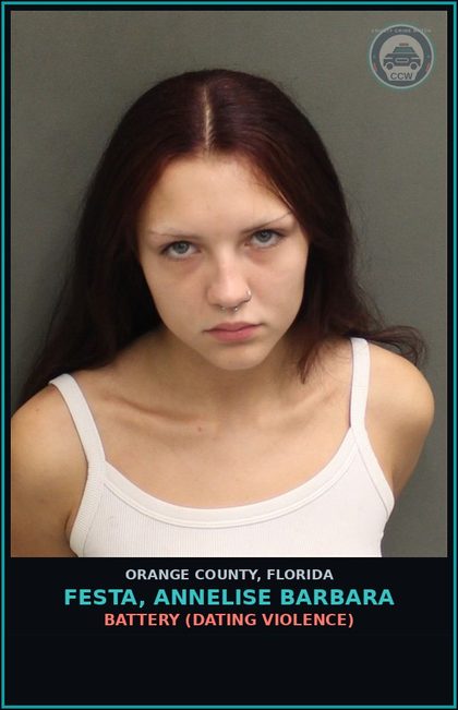 CCW arrest card for FESTA, ANNELISE BARBARA in Orange County: BATTERY (DATING VIOLENCE)