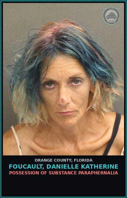CCW arrest card for FOUCAULT, DANIELLE KATHERINE in Orange County: POSSESSION OF DRUG PARAPHERNALIA