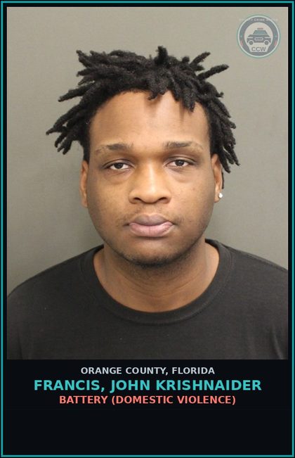 CCW arrest card for FRANCIS, JOHN KRISHNAIDER in Orange County: BATTERY (DOMESTIC VIOLENCE)