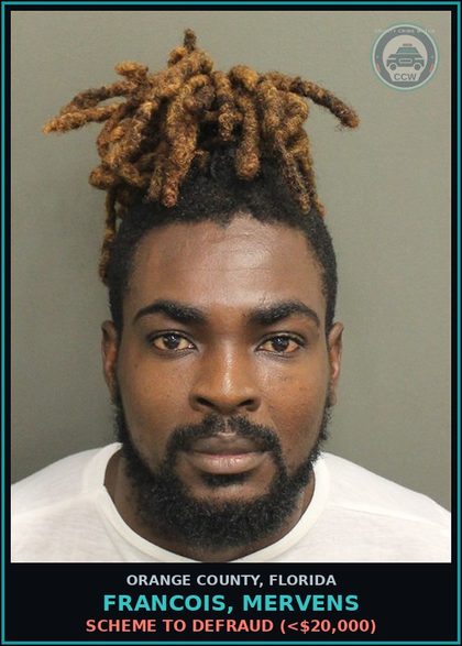 CCW arrest card for FRANCOIS, MERVENS in Orange County: SCHEME TO DEFRAUD (<$20,000)