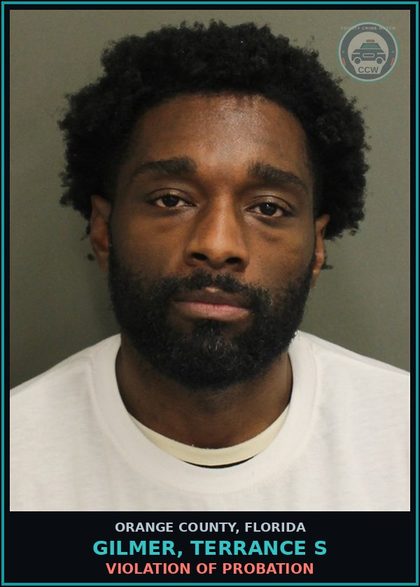 CCW arrest card for GILMER, TERRANCE S in Orange County: VIOLATION OF PROBATION