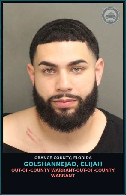 CCW arrest card for GOLSHANNEJAD, ELIJAH in Orange County: OUT-OF-COUNTY WARRANT-OUT-OF-COUNTY WARRANT