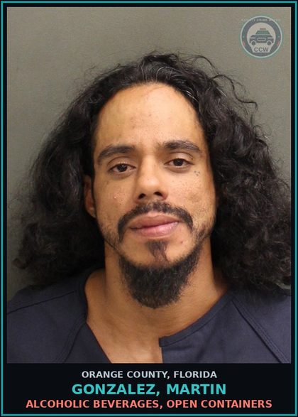 CCW arrest card for GONZALEZ, MARTIN in Orange County: ALCOHOLIC BEVERAGES, OPEN CONTAINERS