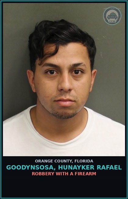 CCW arrest card for GOODYNSOSA, HUNAYKER RAFAEL in Orange County: ROBBERY WITH A FIREARM