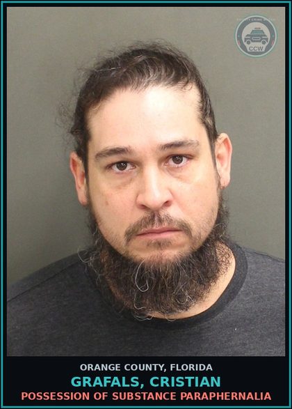 CCW arrest card for GRAFALS, CRISTIAN in Orange County: POSSESSION OF DRUG PARAPHERNALIA