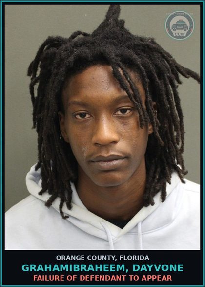 CCW arrest card for GRAHAMIBRAHEEM, DAYVONE in Orange County: FAILURE OF DEFENDANT TO APPEAR