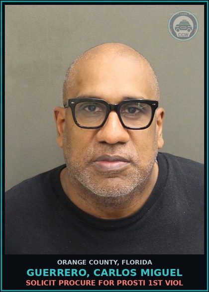 CCW arrest card for GUERRERO, CARLOS MIGUEL in Orange County: SOLICIT PROCURE FOR Prosti 1ST VIOL
