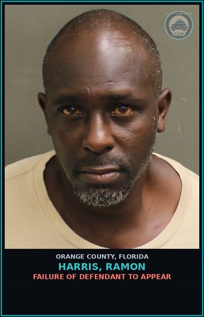 CCW arrest card for HARRIS, RAMON in Orange County: FAILURE OF DEFENDANT TO APPEAR