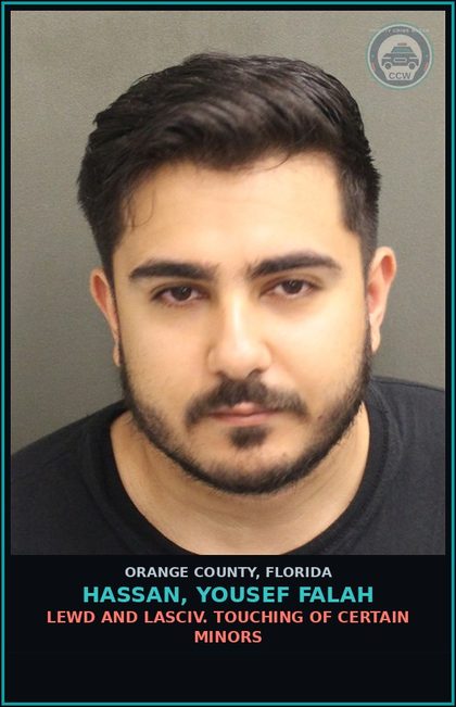 CCW arrest card for HASSAN, YOUSEF FALAH in Orange County: LEWD AND LASCIV. TOUCHING OF CERTAIN MINORS