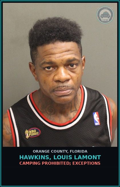 CCW arrest card for HAWKINS, LOUIS LAMONT in Orange County: CAMPING PROHIBITED; EXCEPTIONS