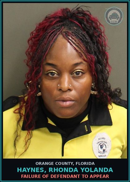 CCW arrest card for HAYNES, RHONDA YOLANDA in Orange County: FAILURE OF DEFENDANT TO APPEAR