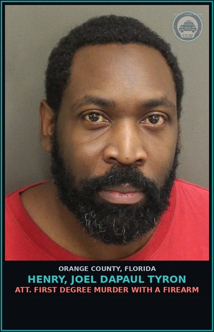 CCW arrest card for HENRY, JOEL DAPAUL TYRON in Orange County: ATT. FIRST DEGREE MURDER WITH A FIREARM