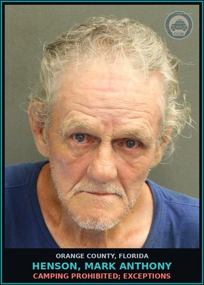 CCW arrest card for HENSON, MARK ANTHONY in Orange County: CAMPING PROHIBITED; EXCEPTIONS