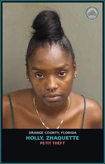 CCW arrest card for HOLLY, ZHAQUETTE in Orange County: OBSTRUCTING JUSTICE-HARASS WITNESS REPORT OFFENSE VIOL MISD PROC
