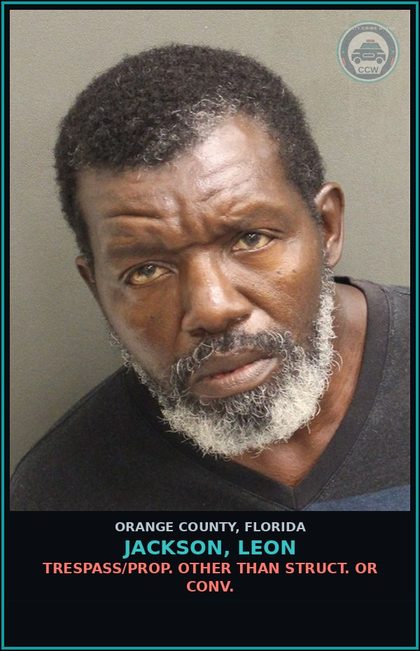 CCW arrest card for JACKSON, LEON in Orange County: TRESPASS/PROP. OTHER THAN STRUCT. OR CONV.