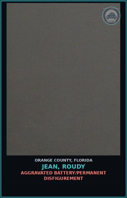 CCW arrest card for JEAN, ROUDY in Orange County: PETIT THEFT OF $100 OR MORE