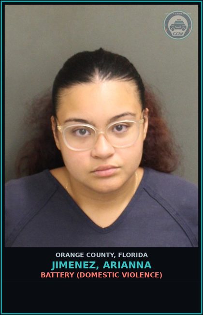 CCW arrest card for JIMENEZ, ARIANNA in Orange County: BATTERY (DOMESTIC VIOLENCE)