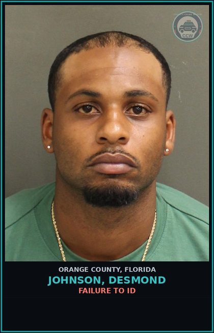 CCW arrest card for JOHNSON, DESMOND in Orange County: FAILURE TO ID
