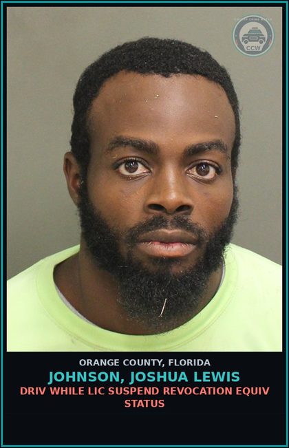 CCW arrest card for JOHNSON, JOSHUA LEWIS in Orange County: DRIV WHILE LIC SUSPEND REVOCATION EQUIV STATUS
