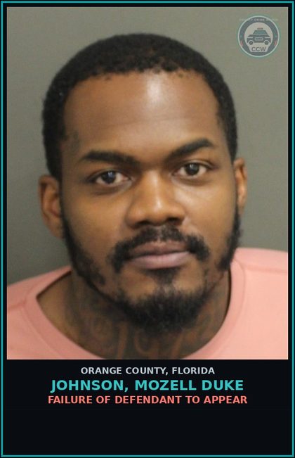CCW arrest card for JOHNSON, MOZELL DUKE in Orange County: FAILURE OF DEFENDANT TO APPEAR