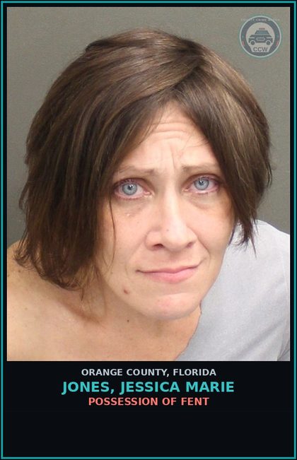 CCW arrest card for JONES, JESSICA MARIE in Orange County: POSSESSION OF Fent