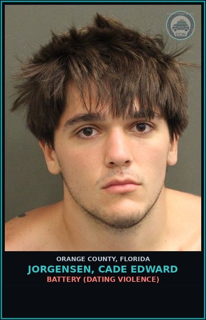 CCW arrest card for JORGENSEN, CADE EDWARD in Orange County: BATTERY (DATING VIOLENCE)