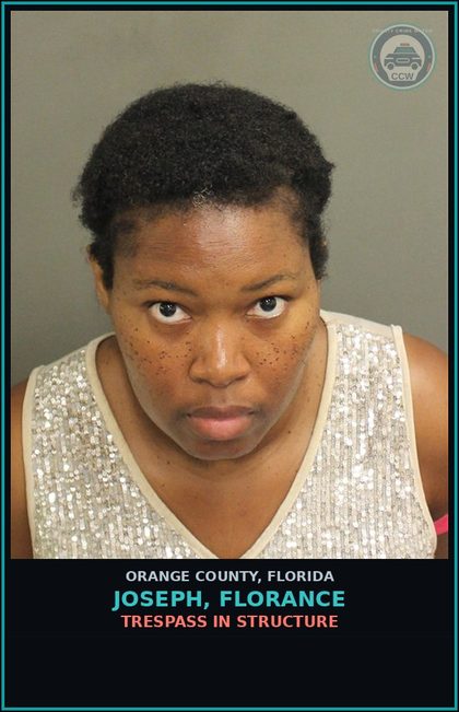 CCW arrest card for JOSEPH, FLORANCE in Orange County: TRESPASS IN STRUCTURE