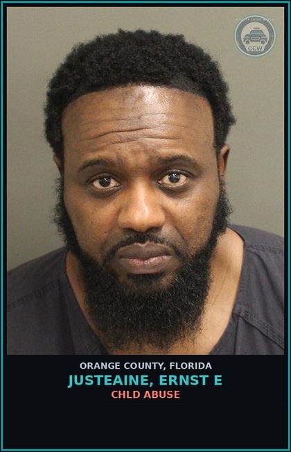 CCW arrest card for JUSTEAINE, ERNST E in Orange County: chld ABUSE