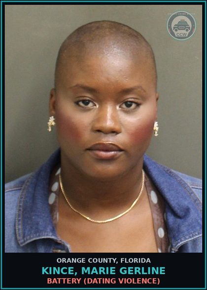 CCW arrest card for KINCE, MARIE GERLINE in Orange County: BATTERY (DATING VIOLENCE)
