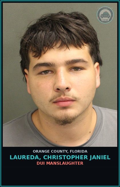 CCW arrest card for LAUREDA, CHRISTOPHER JANIEL in Orange County: DUI MANSLAUGHTER