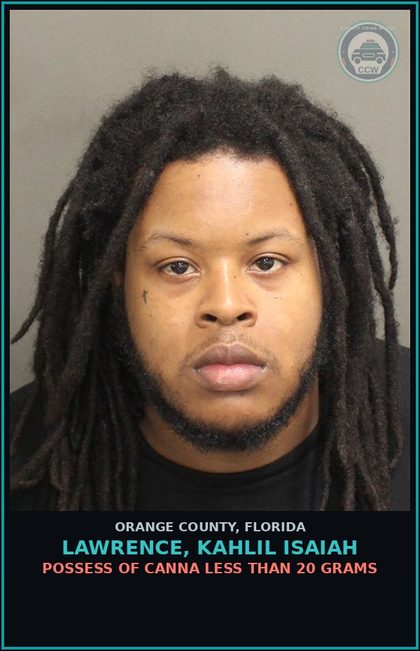 CCW arrest card for LAWRENCE, KAHLIL ISAIAH in Orange County: POSSESS OF Canna LESS THAN 20 GRAMS